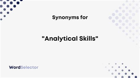 analytical skills synonyms|1. analytical skills .